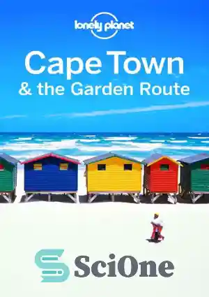 دانلود کتاب Lonely Planet Cape Town & the Garden Route – لونلی پلنت کیپ تاون و مسیر باغ